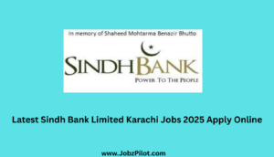 Latest Sindh Bank Limited Karachi Jobs 2025 Apply Online