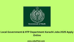 Local Government & HTP Department Karachi Jobs 2025 Apply Online
